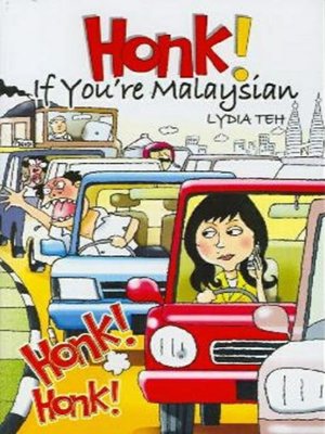 cover image of Honk! If You're Malaysian